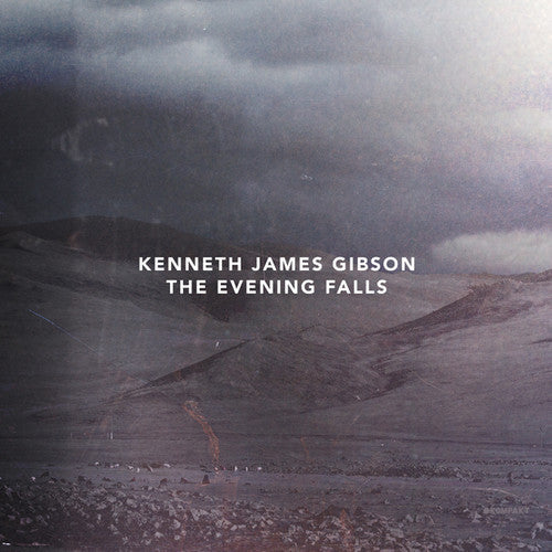 the album cover for Kenneth James Gibson - Evening Falls