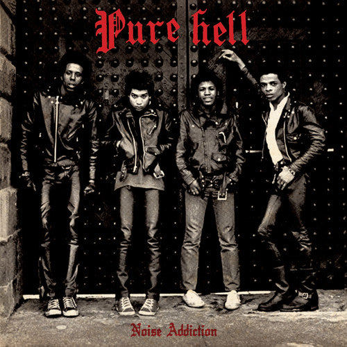 the album cover for Pure Hell - Noise Addiction