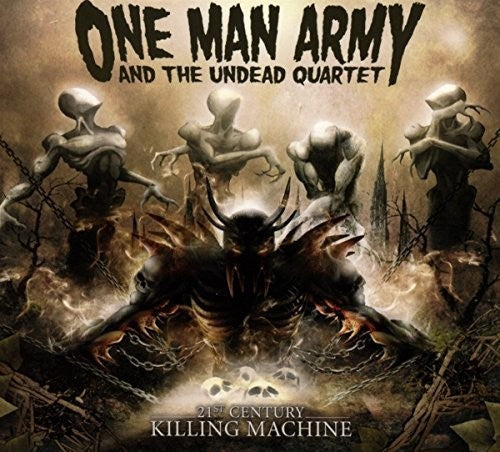 the album cover for One Man Army & Undead Quartet - 21st Century Killing Machine