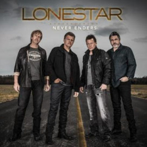 the album cover for Lonestar - Never Enders