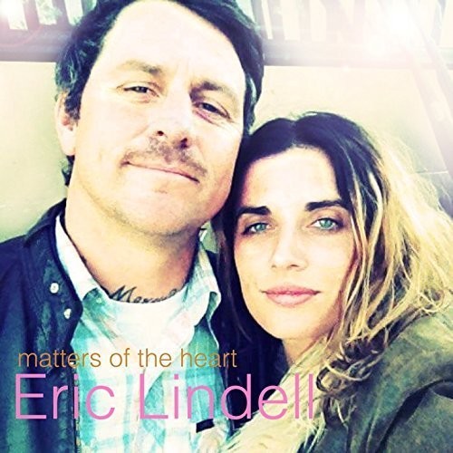 the album cover for Eric Lindell - Matters Of The Heart