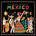 the album cover for Putumayo Presents - Mexico