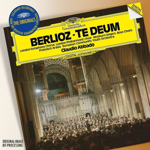 the album cover for Araiza / Abbado / European Community Youth - Araiza / Originals: Berlioz Te Deum