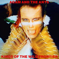 the album cover for Adam & The Ants - Kings Of The Wild Frontier: Remastered [Vinyl]