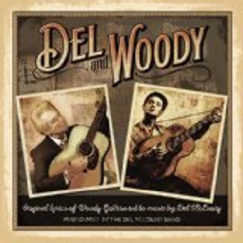 the album cover for The Del McCoury Band - Del and Woody