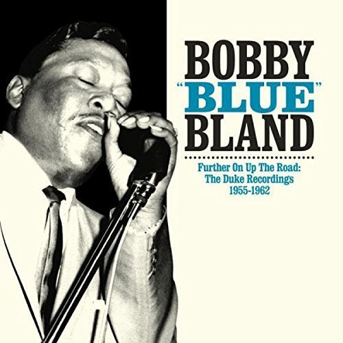 the album cover for Bobby Bland Blue - Further on Up the Road