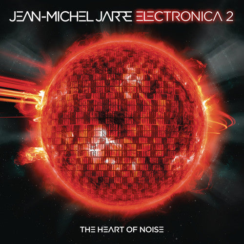 the album cover for Jean-Michel Jarre - Electronica 2: The Heart of Noise [Vinyl]