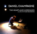 the album cover for Daniel Champagne - The Heartland Hurricanes