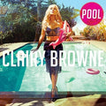 the album cover for Clairy Browne - Pool