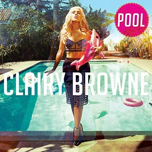 the album cover for Clairy Browne - Pool