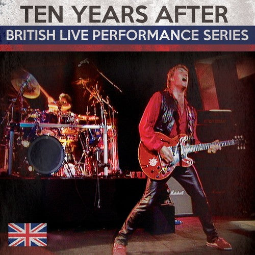 the album cover for Ten Years After - British Live Performance Series