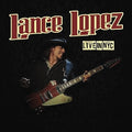 the album cover for Lance Lopez - Live in Nyc