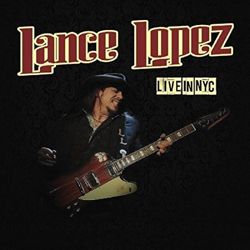 the album cover for Lance Lopez - Live in Nyc