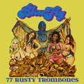 the album cover for Blowfly - 77 Rusty Trombones