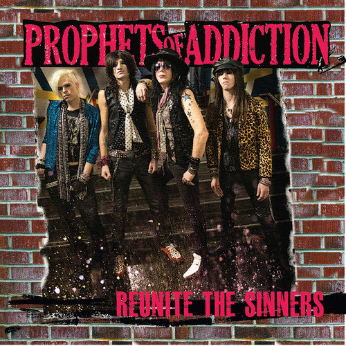 the album cover for Prophets Of Addiction - Reunite the Sinners