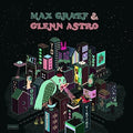 the album cover for Max Graef & Glenn Astro - Yard Work Simulator [LP]