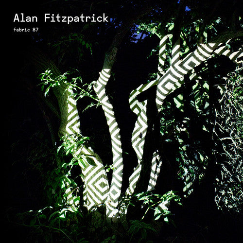 the album cover for Alan Fitzpatrick - Fabric 87