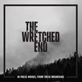 the album cover for Wretched End - In These Woods, From These Mountains