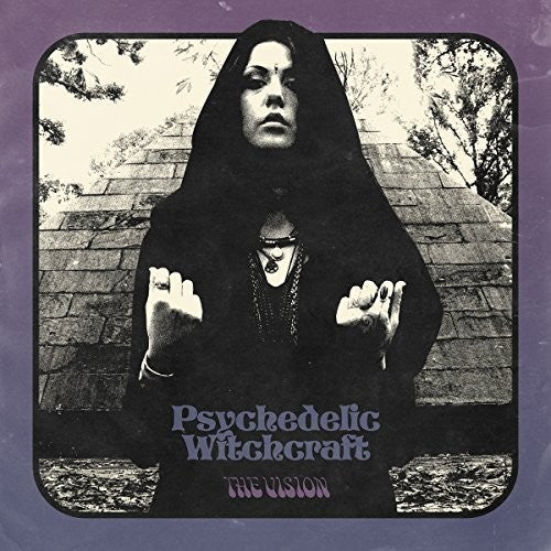 the album cover for Psychedelic Witchcraft - Vision (Uk)