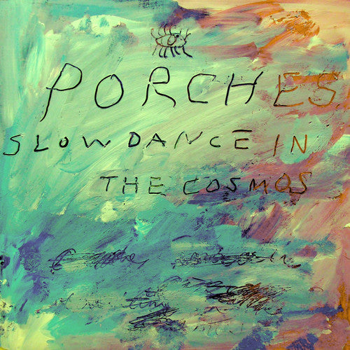 the album cover for Porches - Slow Dance In The Cosmos [Download Included]