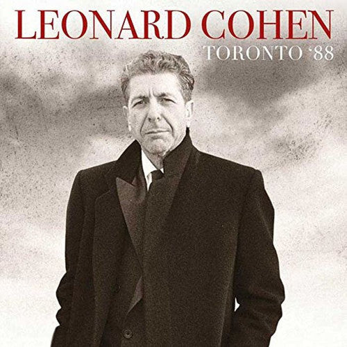 the album cover for Leonard Cohen - Toronto 88