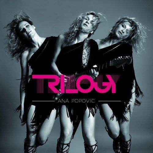 the album cover for Ana Popovic - Trilogy