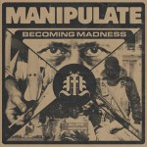 the album cover for Manipulate - Becoming Madness
