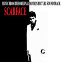 the album cover for Various Artists - Scarface (Music From the Original Motion Picture Soundtrack)