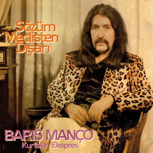 the album cover for Baris Manco / Ekspres,Kurtalan - Sozum Meclisten Disari