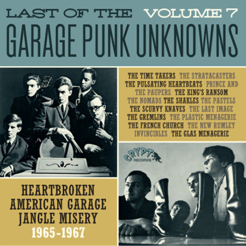 the album cover for Last Of The Garage Punk Unknowns 7 / Various - Last Of The Garage Punk Unknowns 7 / Various