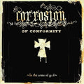 the album cover for Corrosion Of Conformity - In the Arms of God