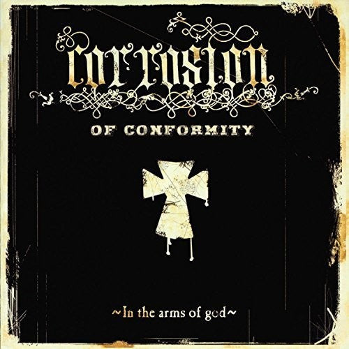 the album cover for Corrosion Of Conformity - In the Arms of God