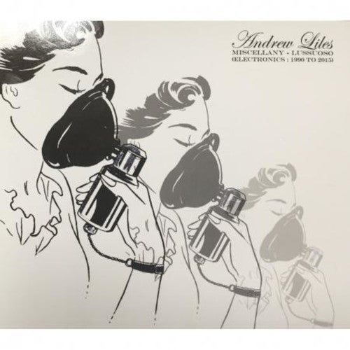 the album cover for Andrew Liles - Miscellany - Lussuoso (Electronics: 1990 to 2015)