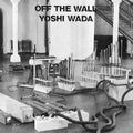 the album cover for Yoshi Wada - Off the Wall