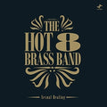 the album cover for The Hot 8 Brass Band - Sexual Healing