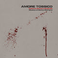the album cover for Detto Mariano W/Cd - Amore Tossico (Toxic Love) (Original Soundtrack)