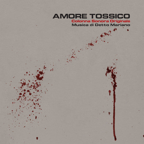 the album cover for Detto Mariano W/Cd - Amore Tossico (Toxic Love) (Original Soundtrack)