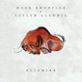 the album cover for Mark Knopfler - Altamira (Original Soundtrack)