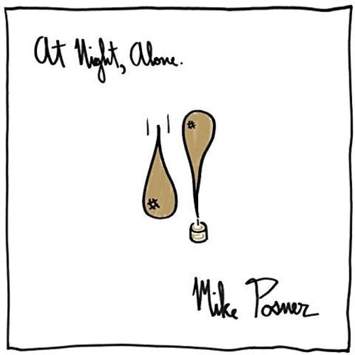 the album cover for Mike Posner - At Night, Alone