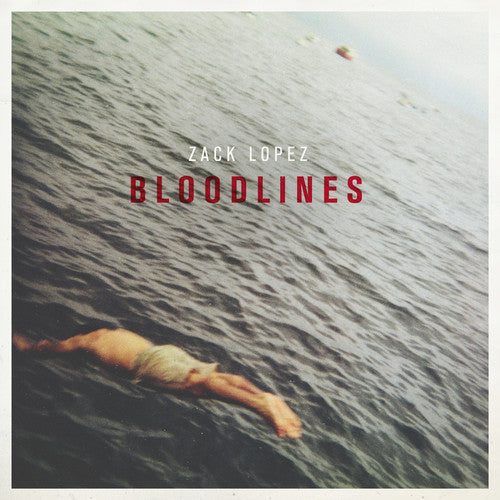 the album cover for Zack Lopez - Bloodlines
