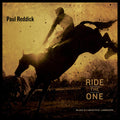 the album cover for Paul Reddick - Ride The One