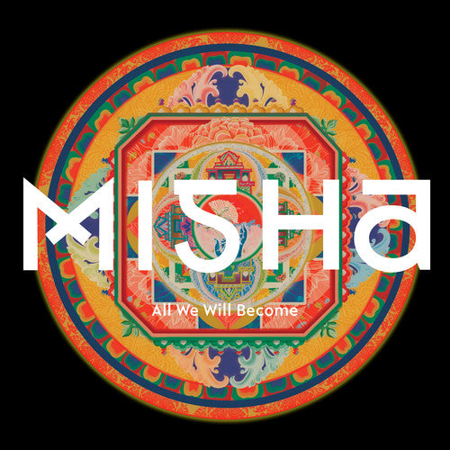 the album cover for Misha - All We Will Become