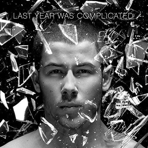 the album cover for Nick Jonas - Last Year Was Complicated