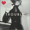 the album cover for Pins - Trouble [Limited Edition Red 10 Inch Vinyl]