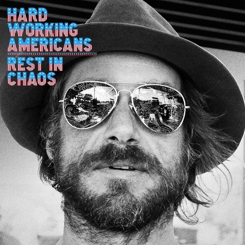 the album cover for Hard Working Americans - Rest In Chaos [Indie Exclusive Low Price]
