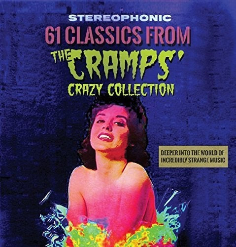 the album cover for 61 Classics From The Cramps Crazy / Various Uk - 61 Classics From The Cramps' Crazy / Various