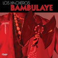 the album cover for Los Hacheros - Bambulaye