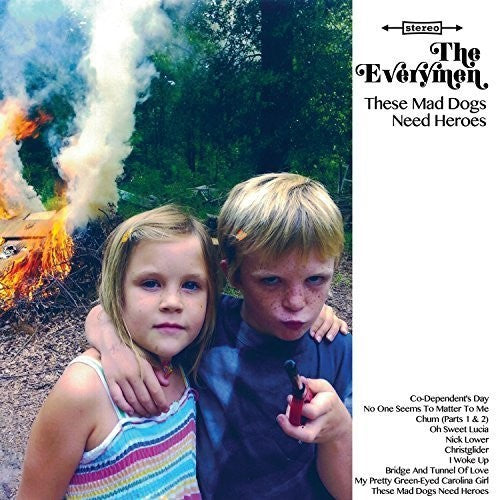 the album cover for The Everymen - These Mad Dogs Need Heroes
