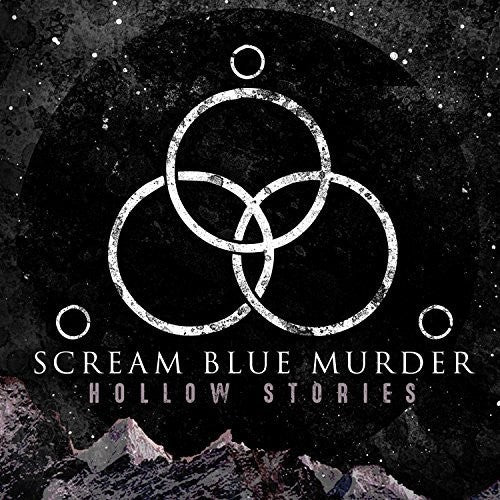 the album cover for Scream Blue Murder - Hollow Stories