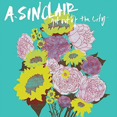 the album cover for A. Sinclair - Get Out Of The City [Vinyl]